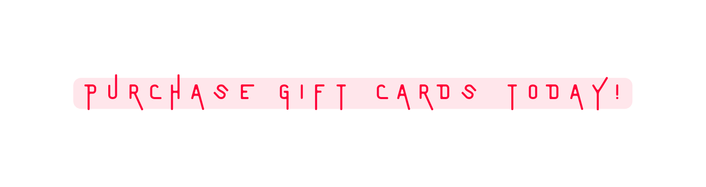 purchase gift cards today